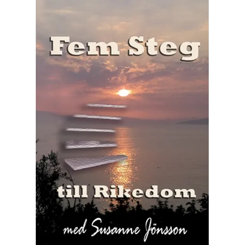 Fem Steg till Rikedom