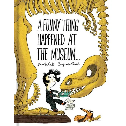 A Funny Thing Happened at the Museum . . .: (Funny Children's Books, Educational Picture Books, Adventure Books for Kids )