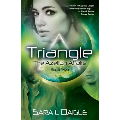 Triangle: The Azellian Affairs Book Two