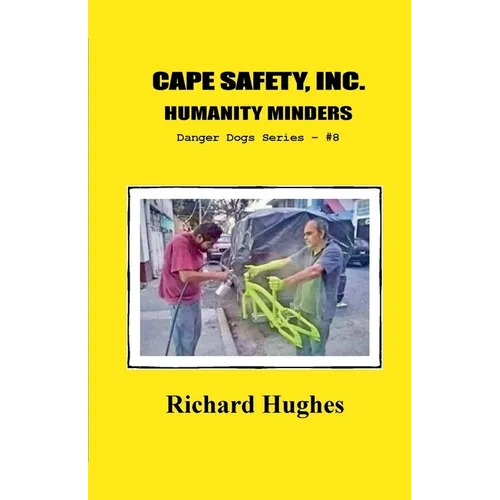 Cape Safety, Inc. Humanity Minders
