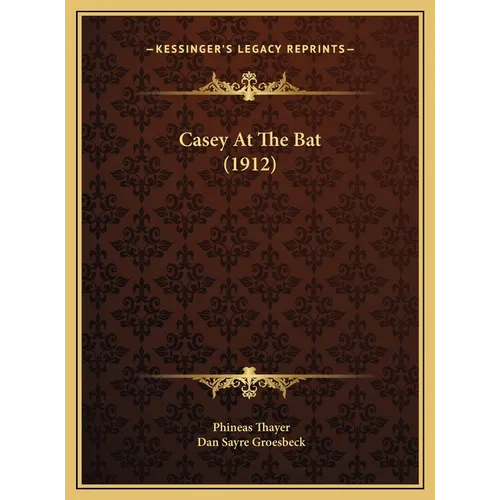 Casey At The Bat (1912)