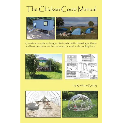 The Chicken Coop Manual