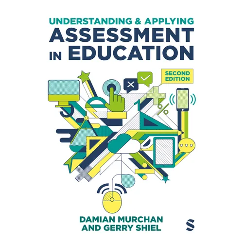Understanding and Applying Assessment in Education