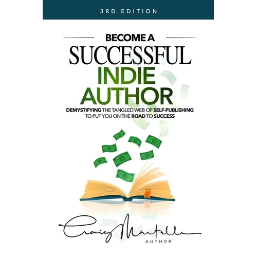 Become a Successful Indie Author: Work Toward Your Writing Dream