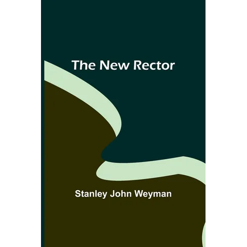 The New Rector