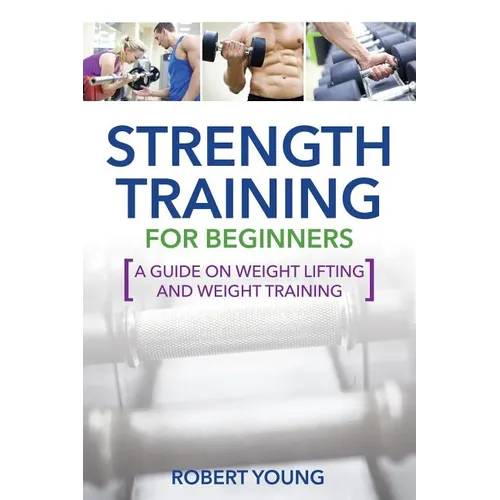 Strength Training for Beginners