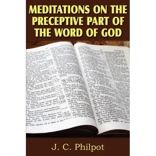 Mediations on Preceptive Part of the Word of God