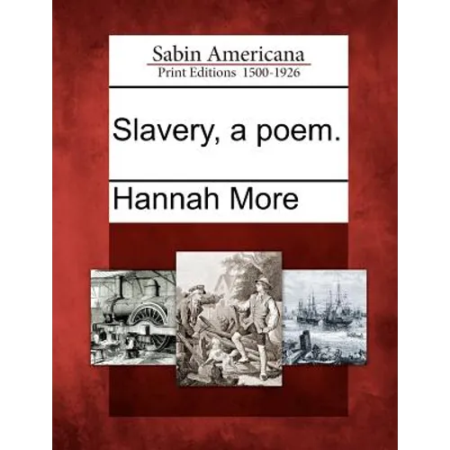 Slavery, a Poem.