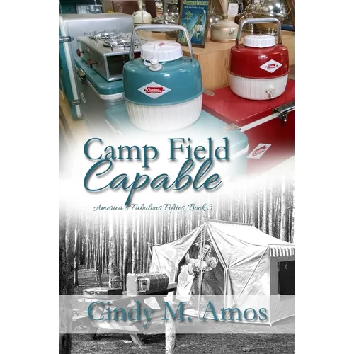Camp Field Capable