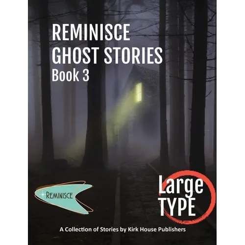 Reminisce Ghost Stories - Book 3