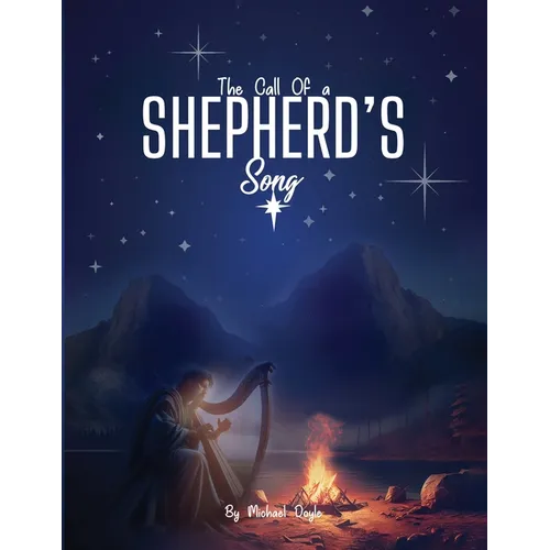 The Call of a Shepherd's Song