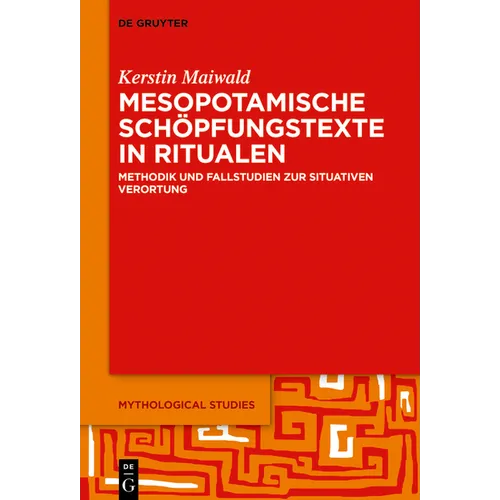 Mesopotamische Schöpfungstexte in Ritualen