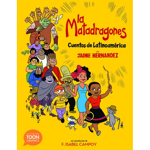 La Matadragones: Cuentos de Latinoamérica