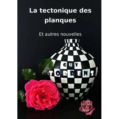 La tectonique des planques
