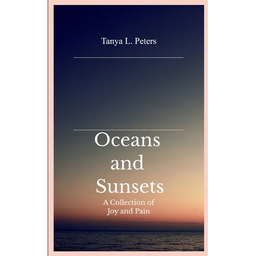 Oceans and Sunsets