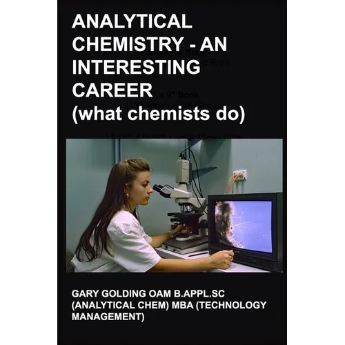 Analytical Chemistry - an Interesting Career: What Chemists Do