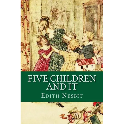 Five Children and It