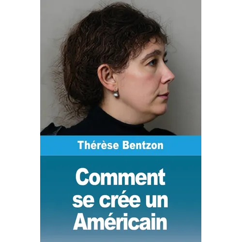 Comment se crée un Américain