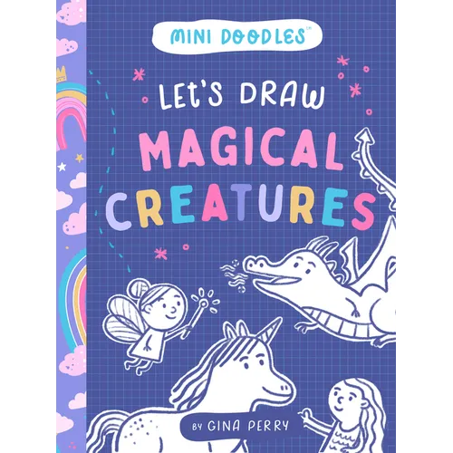 Let's Draw Magical Creatures