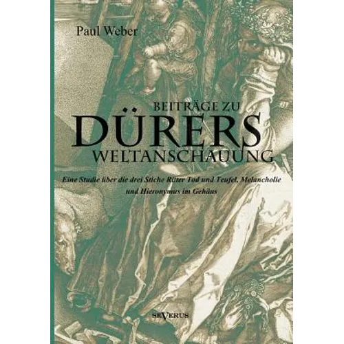 Beiträge zu Dürers Weltanschauung