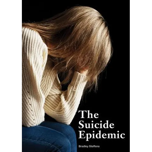 The Suicide Epidemic