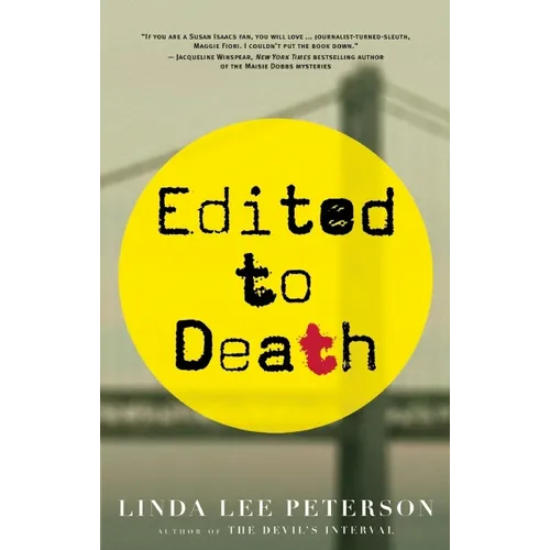 Edited to Death: A Maggie Fiori Mystery