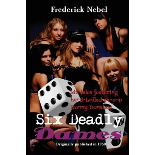 Six Deadly Dames