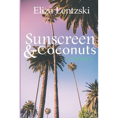 Sunscreen & Coconuts