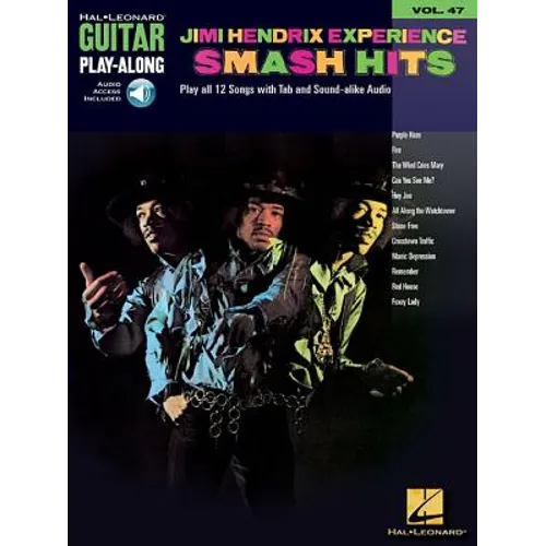 Jimi Hendrix Experience - Smash Hits: Guitar Play-Along Volume 47