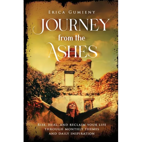 Journey from the Ashes