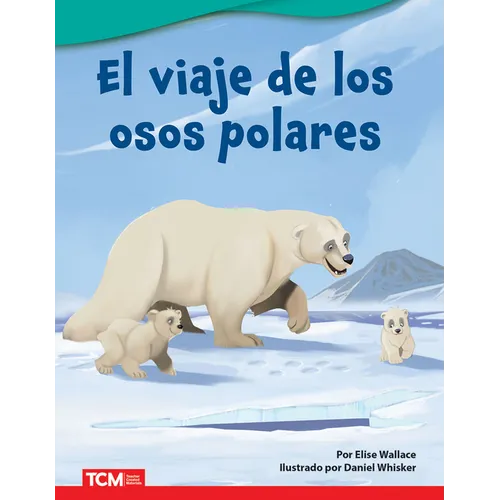 El Viaje de Los Osos Polares