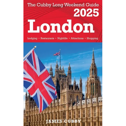 LONDON The Cubby 2025 Long Weekend Guide