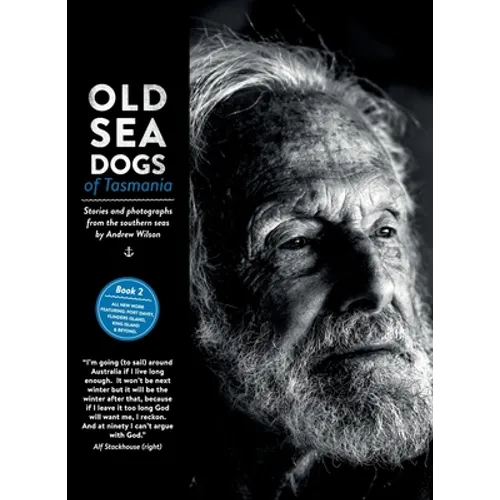 Old Sea Dogs of Tasmania Book 2