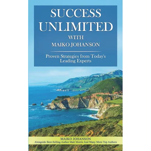 Success Unlimited with Maiko Johanson