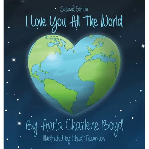 I Love You All The World