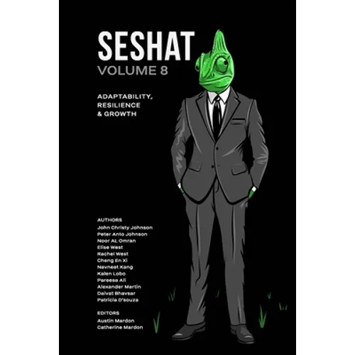 Seshat Volume 8: Adaptability, Resilience & Growth