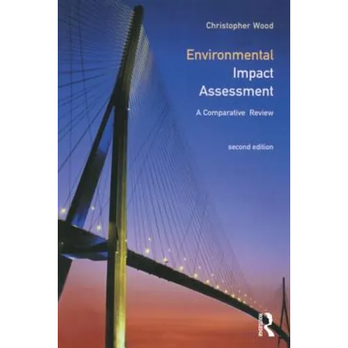 Environmental Impact Assessment: A Comparative Review