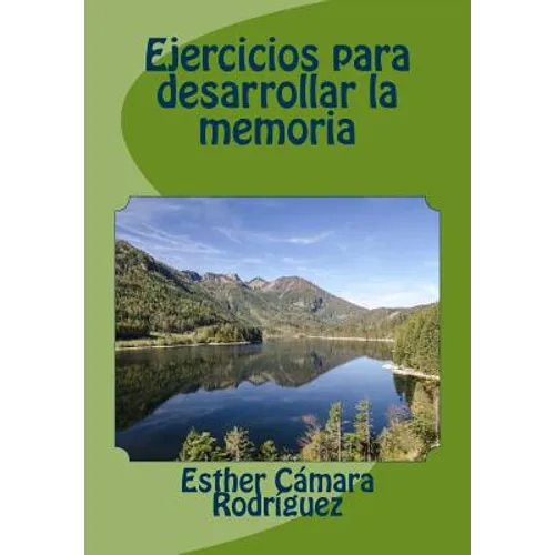 Ejercicios para desarrollar la memoria