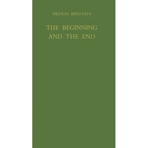 The Beginning and the End