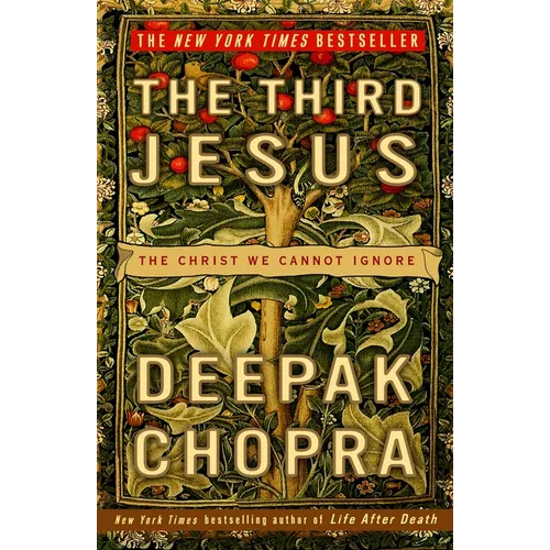 The Third Jesus: The Christ We Cannot Ignore