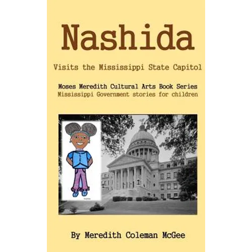Nashida: Visits the Mississippi State Capitol