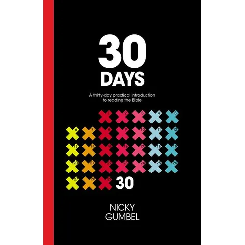 30 Days: A Practical Introduction to Reading the Bible