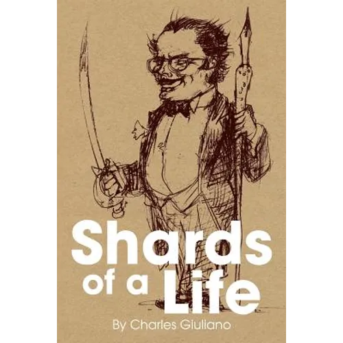 Shards of a Life