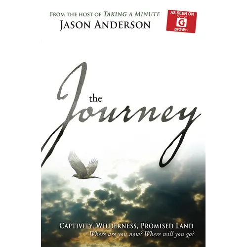 Journey: Captivity, Wilderness, Promised Land, Where Are You Now? Where Will You Go?