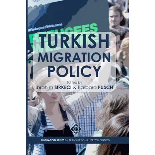 Turkish Migration Policy