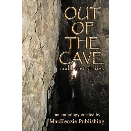Out of the Cave: and other stories