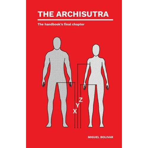 The Archisutra: The handbook's final chapter