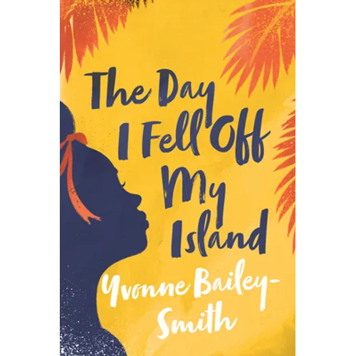 The Day I Fell Off My Island