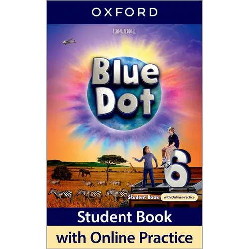 Blue Dot Level 6: Student Book with Online Practice Pack