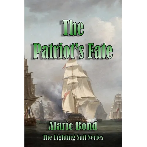 The Patriot's Fate